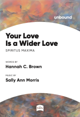 Your Love Is a Wider Love