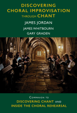 Discovering Choral Improvisation through Chant