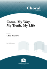 Come, My Way, My Truth, My Life | Download Edition