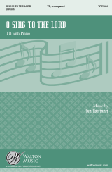 O Sing to the Lord (TB)