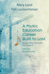 A Music Education Career Built to Last