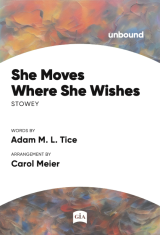 She Moves Where She Wishes