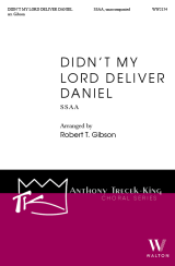 Didn't My Lord Deliver Daniel (SSAA)