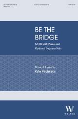 Be the Bridge (SATB)