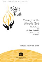 Come, Let Us Worship God | Download Edition