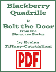 Blackberry Quadrille & Bolt the Door arranged by Evelyn Tiffany-Castiglioni PDF Download