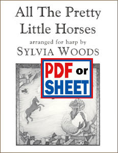All the Pretty Little Horses arranged by Sylvia Woods