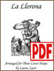 La Llorona by Laura Zaerr for harp ensemble <span class='red'>PDF Downloads</span> - <span class='red'><strong>SCORE and ALL THREE PARTS </strong></span>
