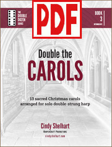 Double the Carols <span class='red'>PDF Download</span> for double-strung harp by Cindy Shelhart