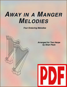 Away in a Manger Melodies for Two Harps PDF Download by Shari Pack