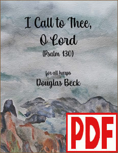 I Call to Thee, O Lord PDF Download by Douglas Beck