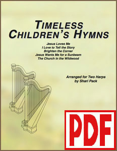 Timeless Children's Hymns for two harps by Shari Pack PDF Downloads 