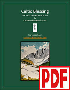 Celtic Blessing for harp and optional voice PDF Download by Kathleen Blackwell-Plank