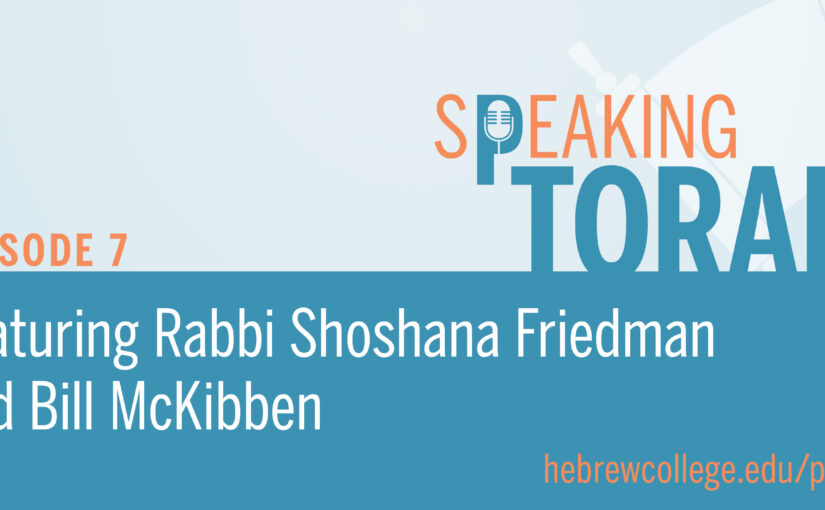 SpeakingTorah_PodcastEpisode 7