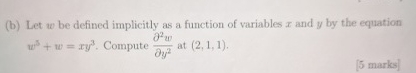 ( b ) Let w be defined implicitly as a function