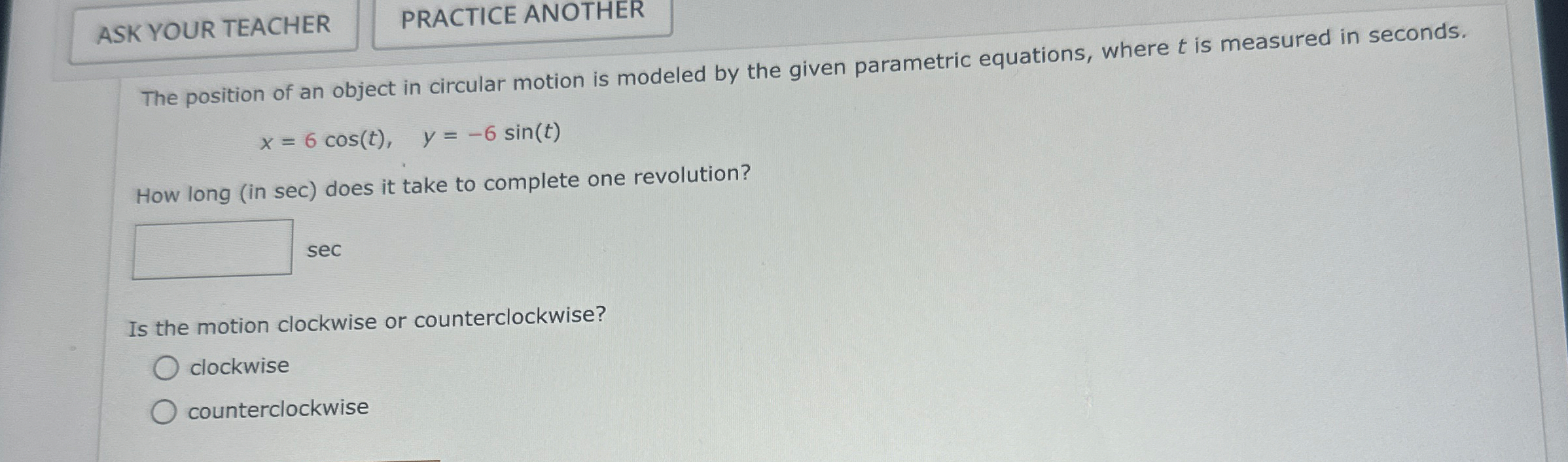 PRACTICE ANOTHER The position of an object in