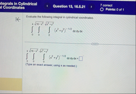 tegrals in Cylindrical Coordinates Question 1 3 ,