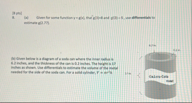 [ 8 pts ] 8 . ( a ) Given for some function y = 8