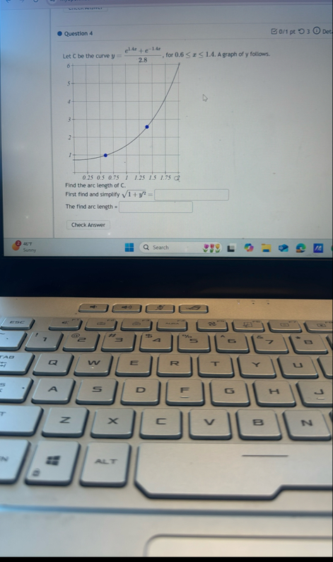 Question 4 0 1 pt 0 3 Det Let C be the curve y =