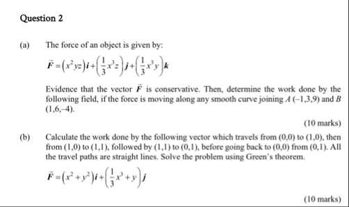 Question 2 ( a ) The force of an object is given