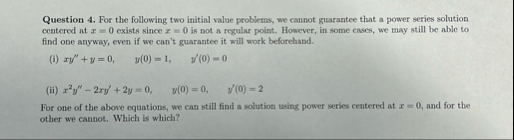 Question 4 . For the following two initial value