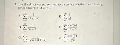 Use the direct comparison test to determine