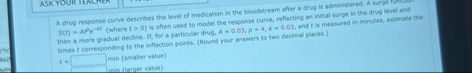 A drug response curve deticribes the level of