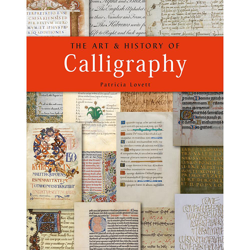 Art and History of Calligraphy / Lovett, Illumination John Neal Bookseller