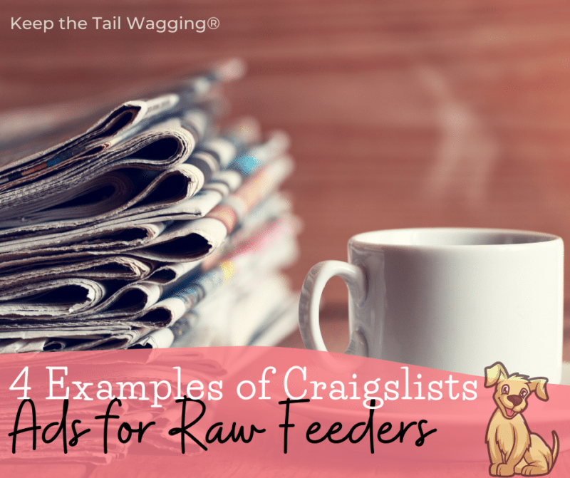 4 Examples of Craigslists Ads for Raw Feeders