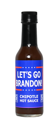 Let's Go Brandon!  Chipotle Hot Sauce