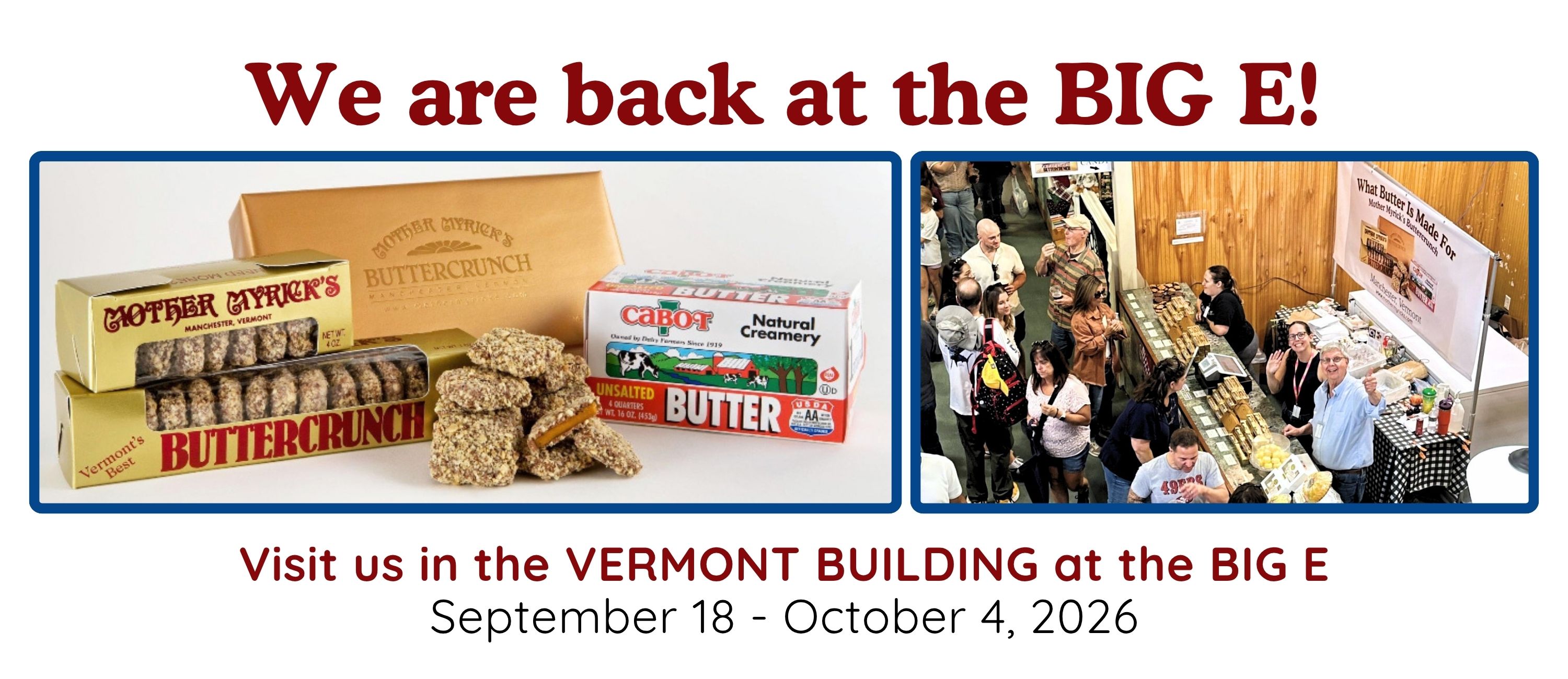 Mother Myrick's is back at the BIG E!