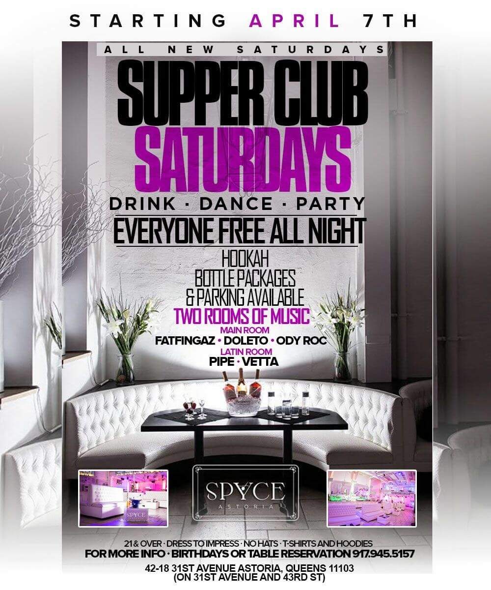 Spyce Astoria Saturday