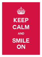 Keep Calm Smile On Postcard - Qty 100 Keep Calm Smile On Postcard - Qty 100