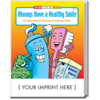Always Have a Healthy Smile Coloring & Activity Book Always Have a Healthy Smile Coloring & Activity Book