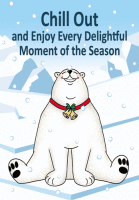 Chill Out Polar Bear Holiday Greeting Card - Qty 50 Chill Out Polar Bear Holiday Greeting Card - Qty 50