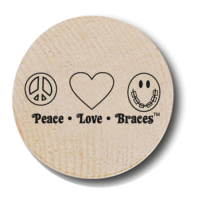 Peace-Love-Braces® Wooden Nickels Peace-Love-Braces® Wooden Nickels