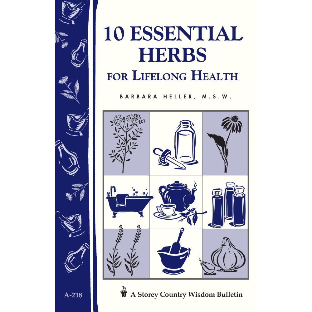 10 Essential Herbs for Lifelong Health Book Roots & Harvest