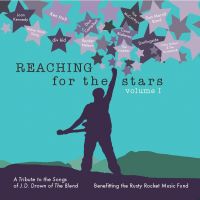 Volume I ~ JD Tribute Album ~ Reaching for the Stars