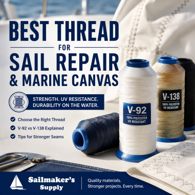 Best Thread for Sail Repair and Marine Canvas