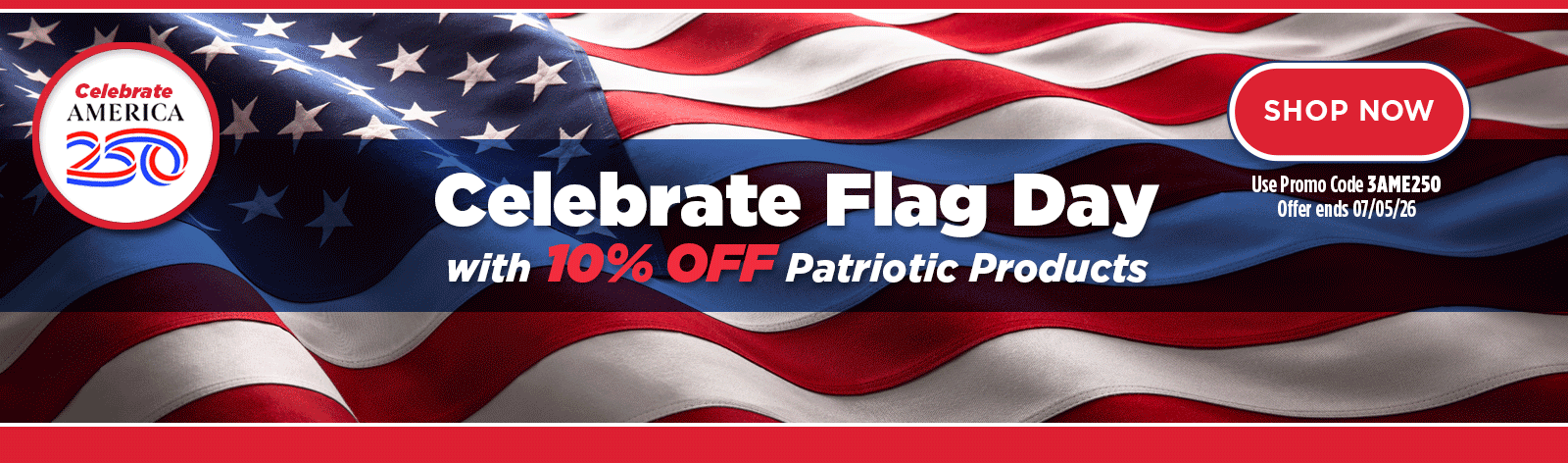 Celebrate America - 10% OFF Patriotic Products Celebrate America - 10% OFF Patriotic Products