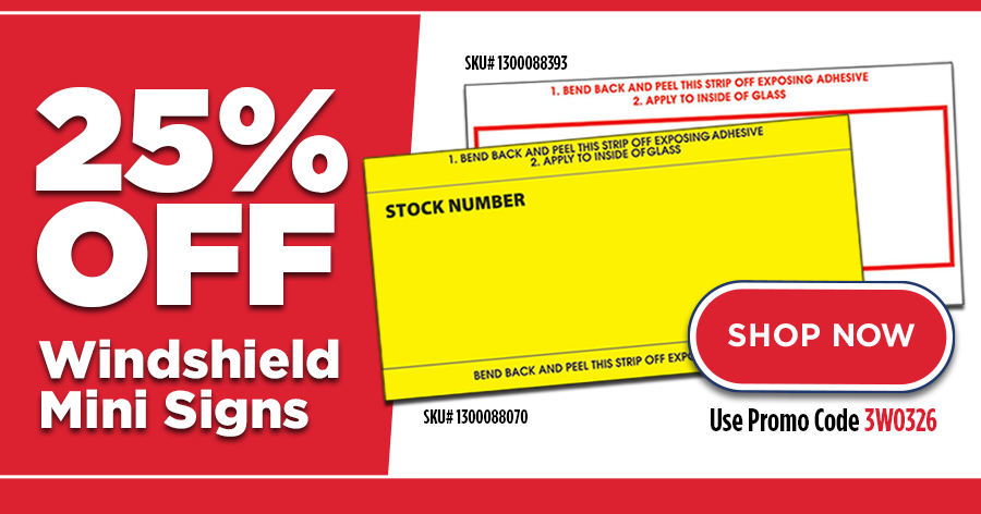 25% OFF Mini Windshield Signs