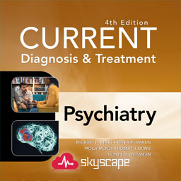 CURRENT Diagnosis & Treatment Psychiatry