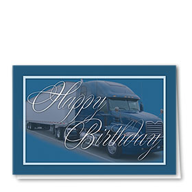 Trucker Birthday Cards & Birthday Greeting Cards - Sole Source