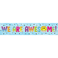 Brights 4Ever We Are Awesome! Horizontal Banner