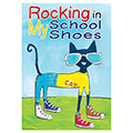 Pete the Cat Rocking In My School Shoes Poster