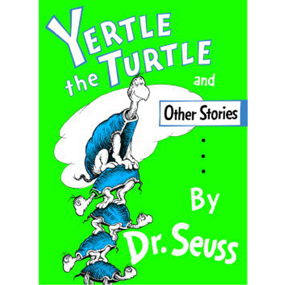 Main item Numbers Yertle the Turtle and Other Stories