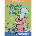 I Really Like Slop!