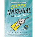 Narwhal and Jelly: Super Narwhal and Jelly Jolt #2