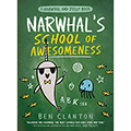 Narwhal's School of Awesomeness #6