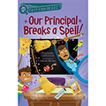 Our Principal Breaks a Spell!